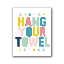 Load image into Gallery viewer, Bathroom Quote